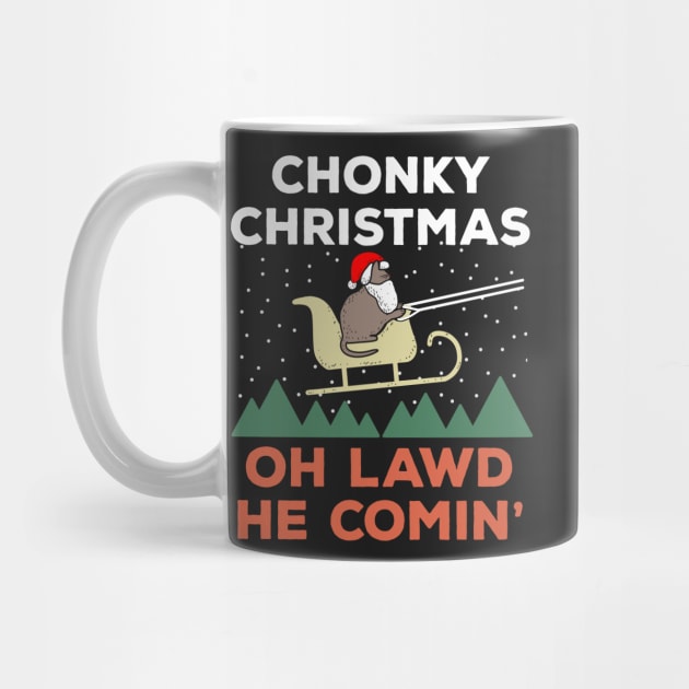 Oh Lawd He Comin Chonk Christmas Cat Santa by BraaiNinja